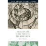 Shakespeare in the Theatre: The King's Men