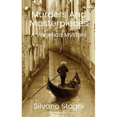 Murders and Masterpieces - A Venetian Mystery