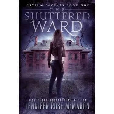 The Shuttered Ward