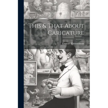 This & That About Caricature
