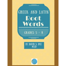 Greek and Latin Root Words