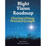 Night Vision Roadmap: Charting Lifelong Precision Eyesight