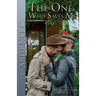The One Who Saves Me