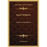 Japan's Religions: Shinto and Buddhism