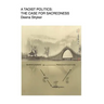A Taoist Politics: The Case For Sacredness