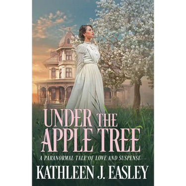 Under The Apple Tree: A Paranormal Tale of Love and Suspense