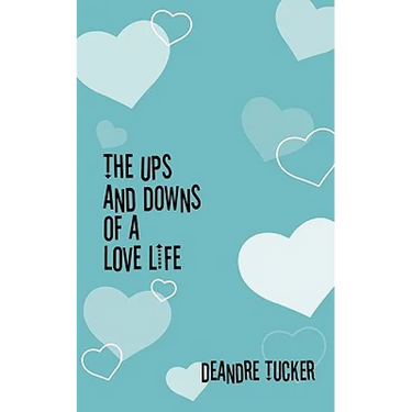 The Ups and Downs of a Love Life