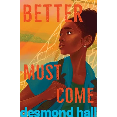 Better Must Come