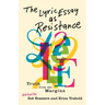 The Lyric Essay as Resistance: Truth from the Margins