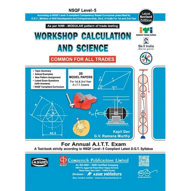 Workshop Cal. & Sc. (Common For All Tr.) (Nsqf - 5 Modular)