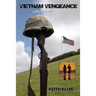 Vietnam Vengeance: One Divided by Two