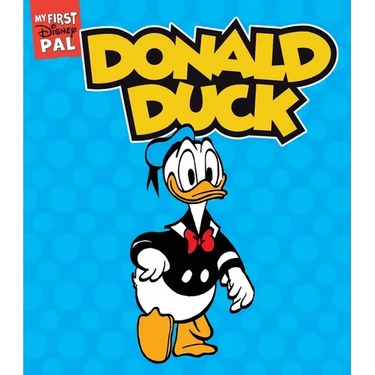 My First Disney Pal: Donald Duck: A Board Book