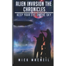 Alien Invasion The Chronicles: Keep your eye on the sky
