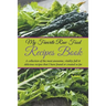 My Favorite Raw Food Recipes Book: A Collection Of The Most Awesome, Vitality-Full & Delicious Recipes That I Have Found Or Created So Far
