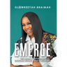 Emerge: (Life-Lessons & Affirmations for Emotional Healing & Mental Wellbeing)