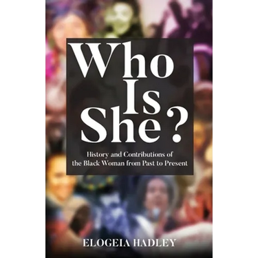 Who Is She? History and Contributions of the Black Woman from Past to Present