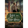 Love in the Castle Library