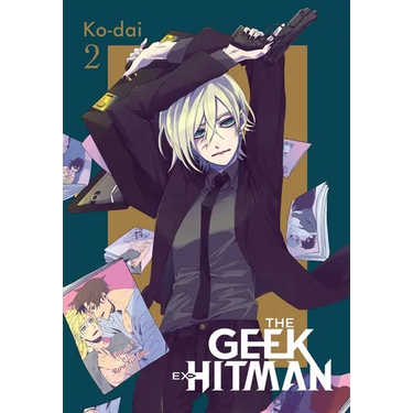 The Geek Ex-Hitman, Vol. 2