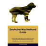 Deutscher Wachtelhund Guide Deutscher Wachtelhund Guide Includes: Deutscher Wachtelhund Training, Diet, Socializing, Care, Grooming, and More