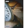 The Structured Credit Handbook