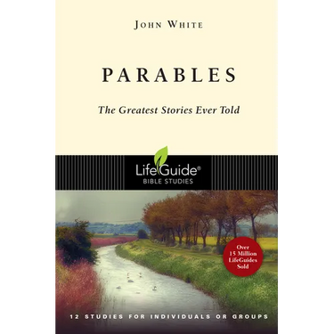 Parables: The Greatest Stories Ever Told