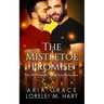 The Mistletoe Promise: An MM Nonshifter MPreg Christmas Romance