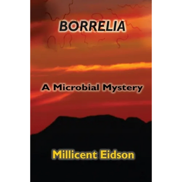 Borrelia: A Microbial Mystery