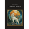 The Call of the Wild: Silver Edition (adapted for struggling readers)