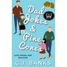 Dad Jokes and Pine Cones