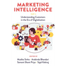 Marketing Intelligence, Part a: Understanding Customers in the Era of Digitalization