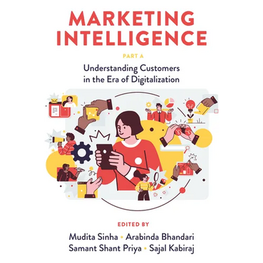 Marketing Intelligence, Part a: Understanding Customers in the Era of Digitalization