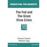 The Fed and The Great Virus Crisis