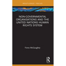 Non-Governmental Organisations and the United Nations Human Rights System