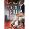 A Cold Kill