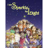 I Am Sparkle The Light