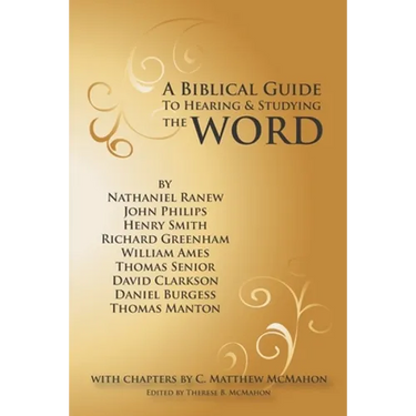 A Biblical Guide to Hearing and Studying the Word