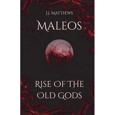 Maleos: Rise of the Old Gods