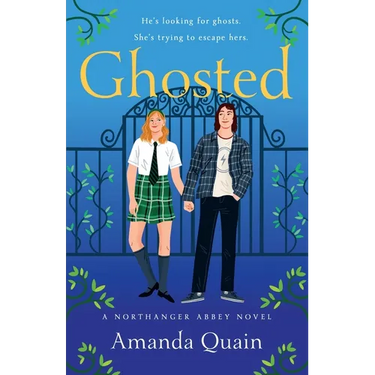 Ghosted: A Northanger Abbey Novel