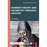 Number Theory and Geometry through History