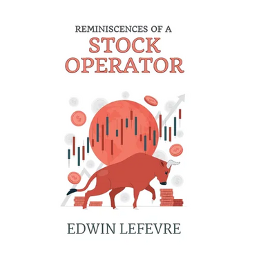 Reminiscences of a Stock Operator