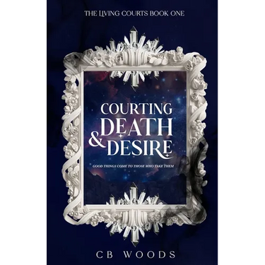 Courting Death & Desire