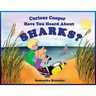 Curious Cooper Have You Heard About Sharks?