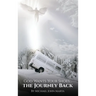 God Wants Your Shoes...: The Journey Back