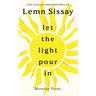 Let the Light Pour in
