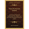Notes On Seacoast Defense: Consisting Of Seacoast Fortification, The Fifteen-Inch Gun, And Casemate Embrasures (1861)