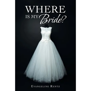 Where Is My Bride?
