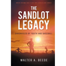 The Sandlot Legacy