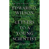 Letters to a Young Scientist
