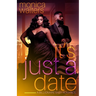 It's Just a Date: A Billionaire Baby Romance