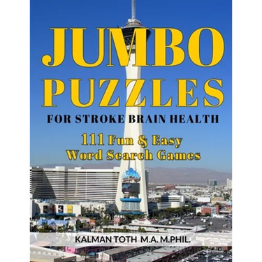 Jumbo Puzzles for Stroke Brain Health: 111 Fun & Easy Word Search Games